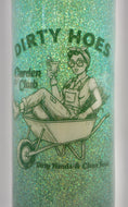 Load image into Gallery viewer, 20oz Tumbler - “Dirty Hoes Garden Club”
