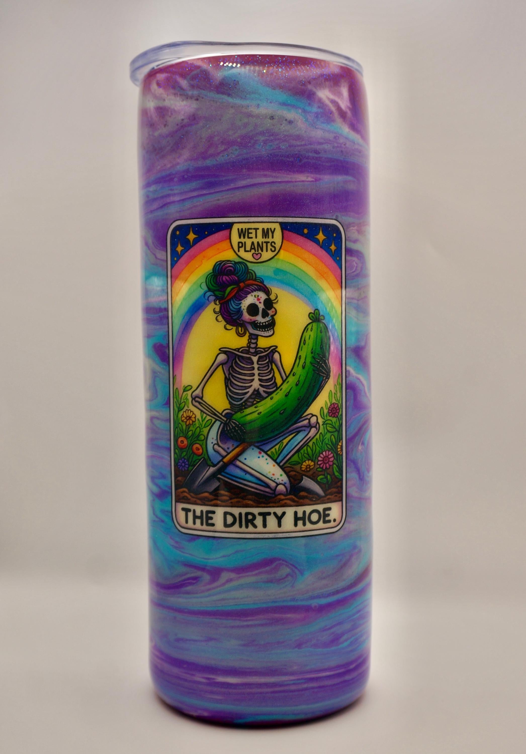 20oz Tumbler - “The Dirty Hoe – Wet My Plants”