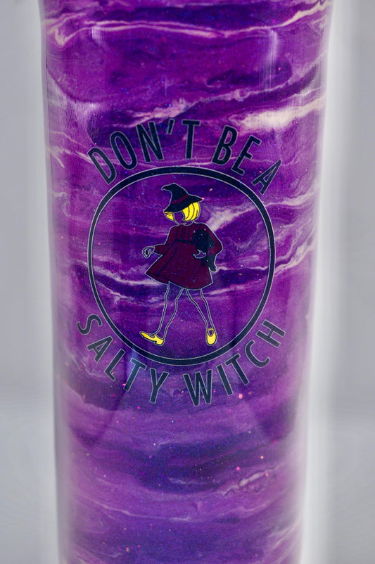 20 oz. Tumbler- "Don't Be a Salty Witch"